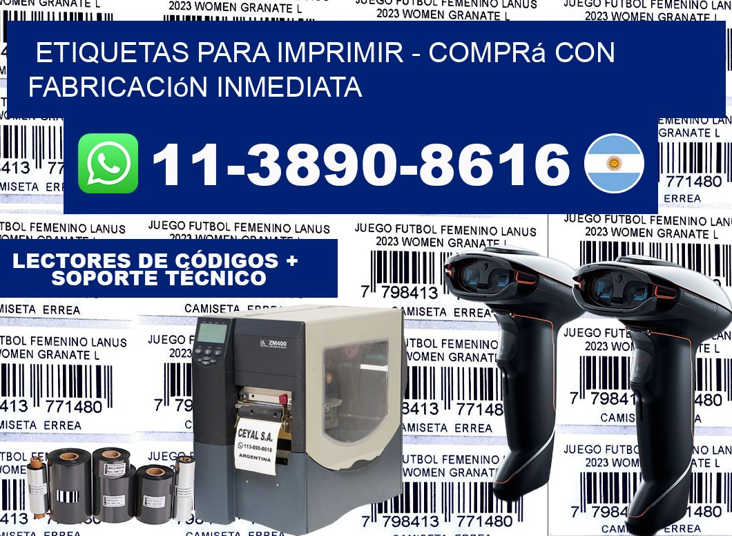 ETIQUETAS PARA IMPRIMIR - Comprá con fabricación inmediata