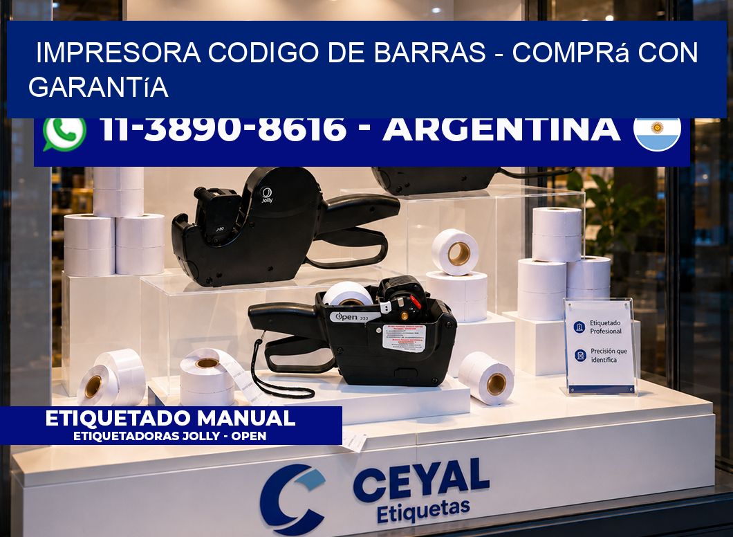IMPRESORA CODIGO DE BARRAS - Comprá con garantía