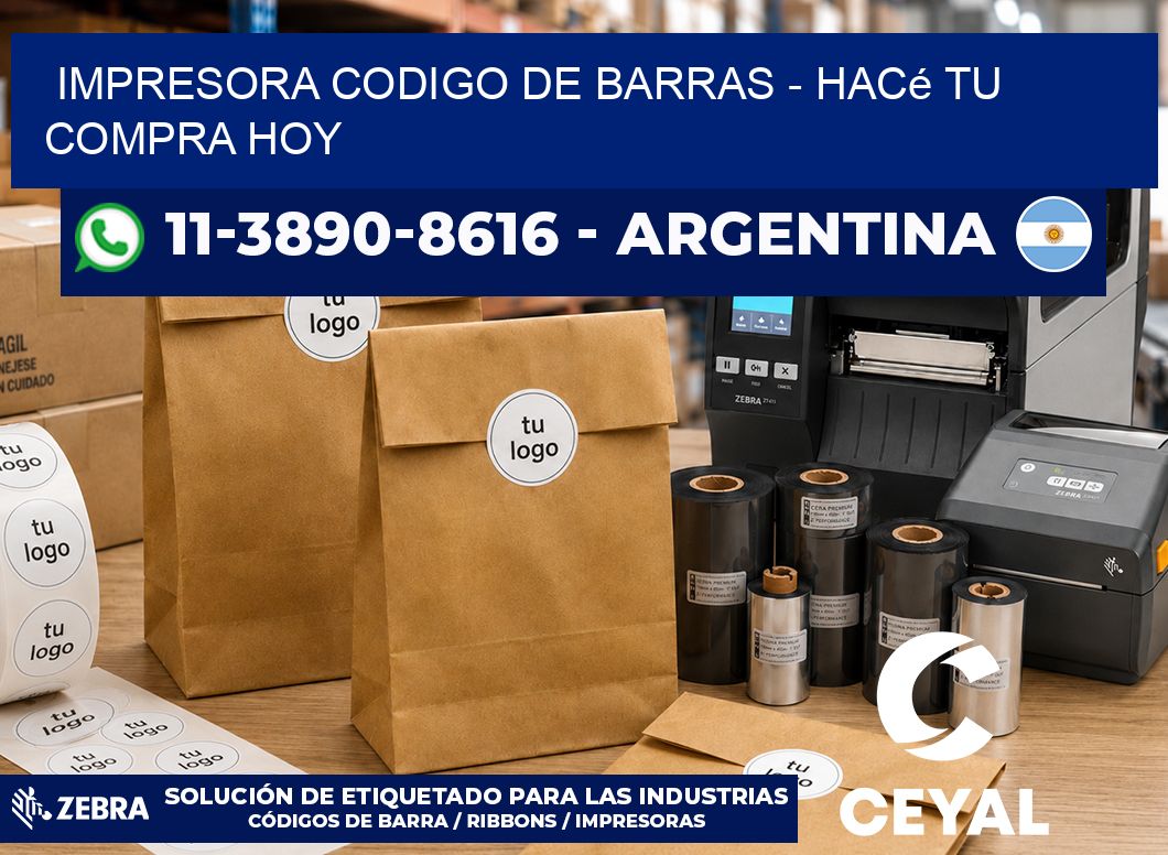 IMPRESORA CODIGO DE BARRAS – Hacé tu compra hoy