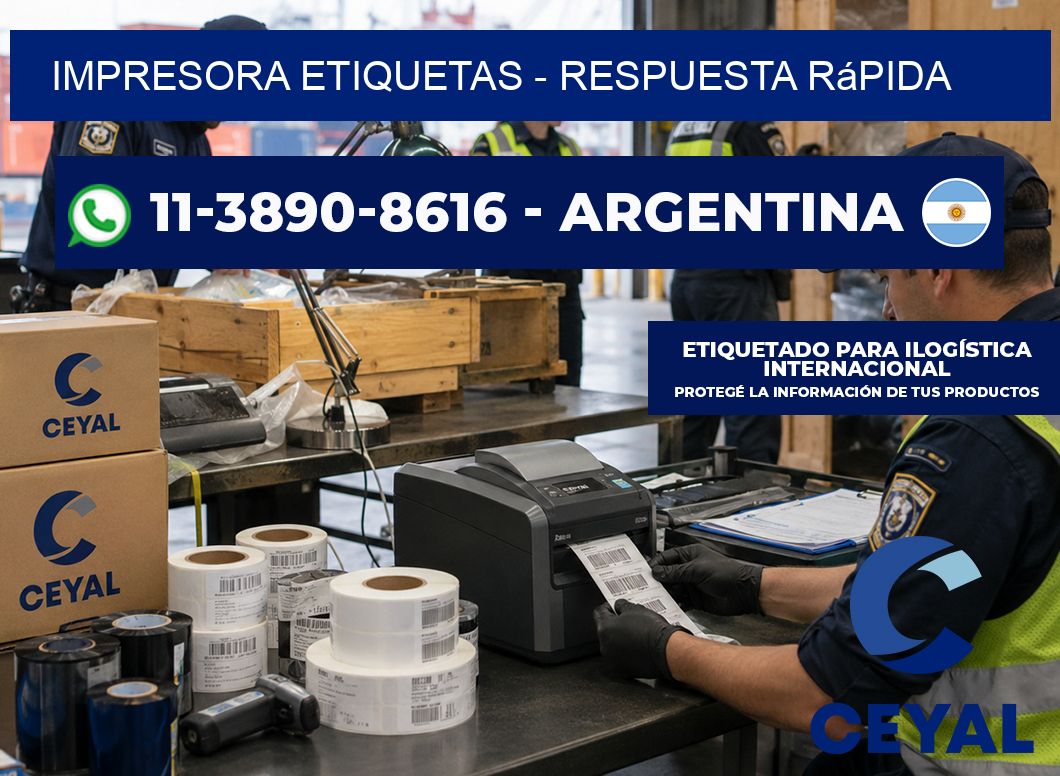 IMPRESORA ETIQUETAS – Respuesta rápida