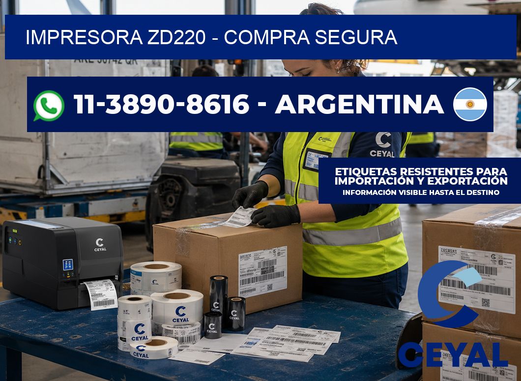 IMPRESORA ZD220 - Compra segura
