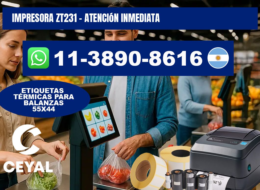 IMPRESORA ZT231 - Atención inmediata