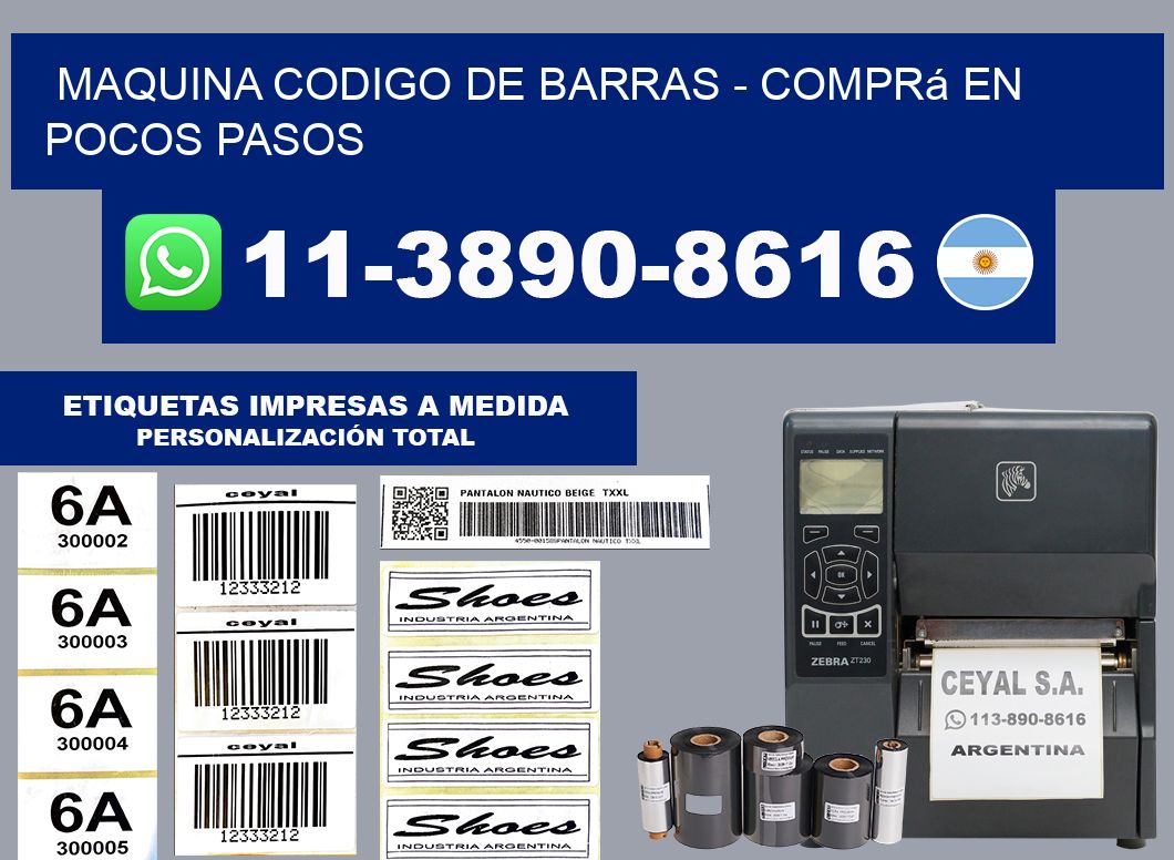 MAQUINA CODIGO DE BARRAS - Comprá en pocos pasos
