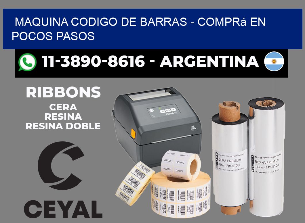 MAQUINA CODIGO DE BARRAS - Comprá en pocos pasos