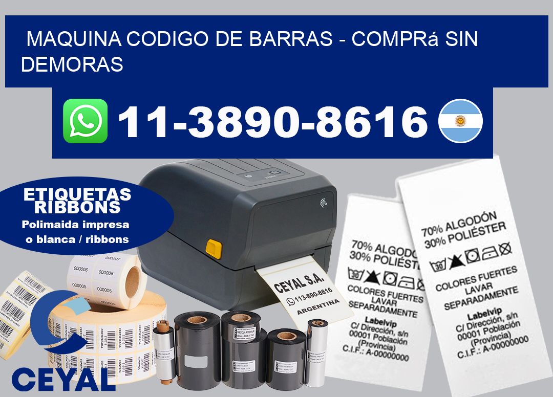 MAQUINA CODIGO DE BARRAS - Comprá sin demoras