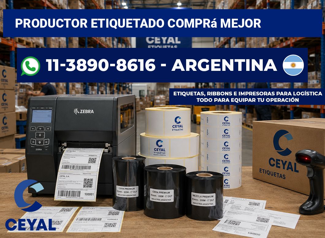 PRODUCTOR ETIQUETADO Comprá mejor