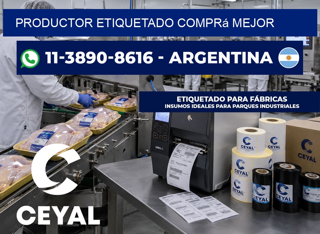 PRODUCTOR ETIQUETADO Comprá mejor