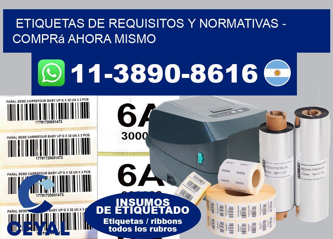 ETIQUETAS DE REQUISITOS Y NORMATIVAS - Comprá ahora mismo