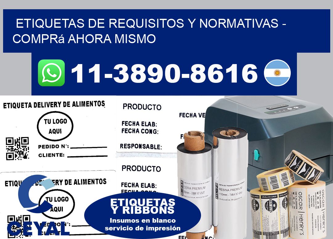 ETIQUETAS DE REQUISITOS Y NORMATIVAS - Comprá ahora mismo