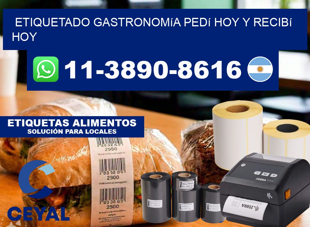 Etiquetado gastronomía Pedí hoy y recibí hoy