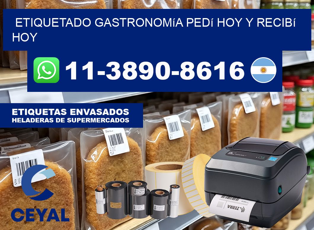 Etiquetado gastronomía Pedí hoy y recibí hoy