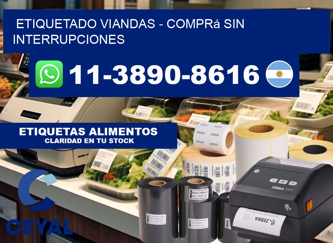 Etiquetado viandas - Comprá sin interrupciones
