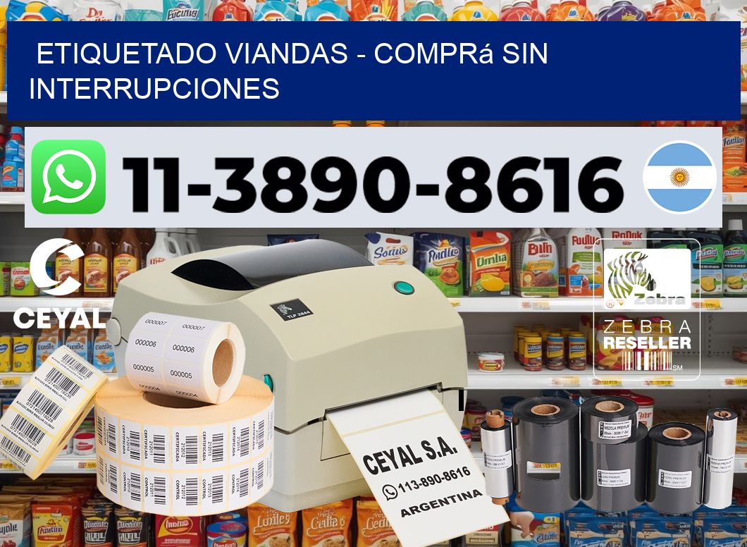 Etiquetado viandas - Comprá sin interrupciones
