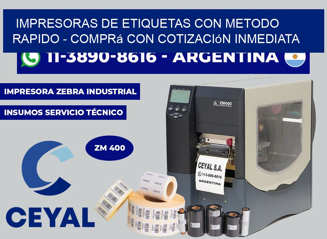 IMPRESORAS DE ETIQUETAS CON METODO RAPIDO - Comprá con cotización inmediata