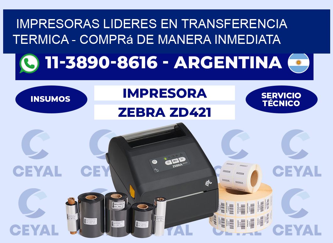 IMPRESORAS LIDERES EN TRANSFERENCIA TERMICA - Comprá de manera inmediata