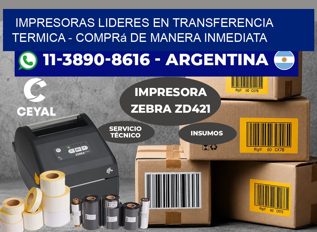 IMPRESORAS LIDERES EN TRANSFERENCIA TERMICA – Comprá de manera inmediata